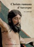 Notre nouveau numéro : Christs romans d’Auvergne